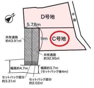 Ｃ号地：約５４．３３坪（進入路含む）